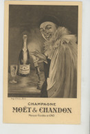 PUBLICITE - ALCOOL -  Jolie Carte Avec PIERROT , PUB Pour CHAMPAGNE MOET & CHANDON - Publicité