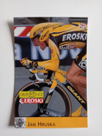 Cyclisme Cycling Ciclismo Ciclista Wielrennen Radfahren HRUSKA JAN (ONCE-Eroski-Würtz 2001) - Radsport