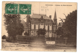 CPA 77 - FERRIERES (Seine Et Marne) - Château De Mont-Grimpet - Ed. Cottereau - Other & Unclassified