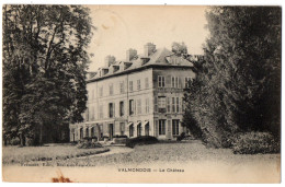 CPA 95 - VALMONDOIS (Val D'Oise) - Le Château - Ed. Fremont - Valmondois