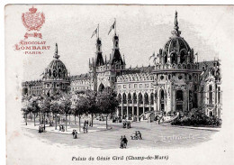 PARIS - Palais Du Génie Civil (Champ-de-Mars) - Chocolat Lombart - Expositions