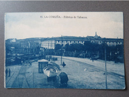 LA CORUNA - FABRICA DE TABACOS - La Coruña