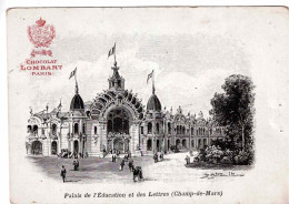 PARIS - Palais De L'Éducation Et Des Lettres (Champ-de-Mars) - Chocolat Lombart - Expositions