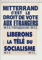 Lot 2 Autocollants Sticker Publicité Politique Contre Mitterrand Socialisme Mouvement Initiative Et Liberté MIL ADH21/23 - Pegatinas