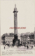 CPA PARIS - COLONNE VENDOME - Autres Monuments, édifices