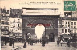 CPA PARIS - PORTE SAINT MARTIN - Autres Monuments, édifices