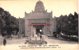 CPA PARIS - EXPOSITION DES ARTS DECORATIFS - PAVILLON DE L'AFRIQUE FRANCAISE - Expositions