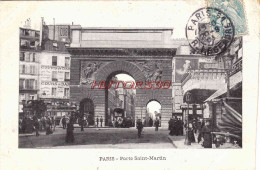 CPA PARIS - PORTE SAINT MARTIN - Sonstige Sehenswürdigkeiten