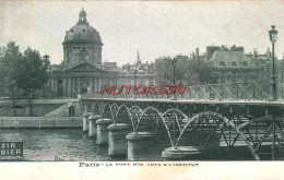 CPA PARIS - LE PONT DES ARTS - Bruggen