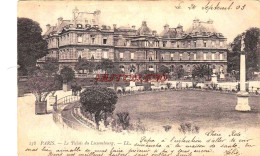 CPA PARIS - LE PALAIS DU LUXEMBOURG - Autres Monuments, édifices