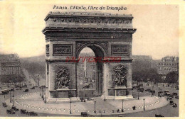 CPA PARIS - L'ETOILE - L'ARC DE TRIOMPHE - Triumphbogen