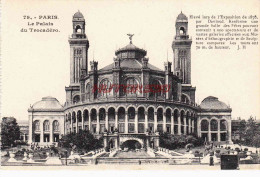 CPA PARIS - LE PALAIS DU TROCADERO - Sonstige Sehenswürdigkeiten