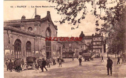 CPA NANCY - LA GARE SAINT JEAN - Nancy