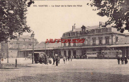 CPA NANTES - LA COUR DE LA GARE DE L'ETAT - Nantes