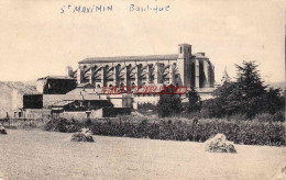 CPA SAINT MAXIMIN LA SAINTE BAUME - LA BASILIQUE - Saint-Maximin-la-Sainte-Baume