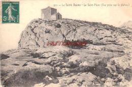 CPA LA SAINTE BAUME - LE SAINT PILON - Saint-Maximin-la-Sainte-Baume