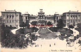 CPA MARSEILLE - PALAIS LONGCHAMP - Monuments