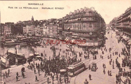 CPA MARSEILLE - RUE DE LA REPUBLIQUE - Canebière, Centro