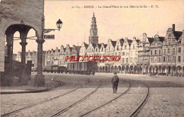 CPA ARRAS - LA GRAND PLACE ET SON CHEMIN DE FER - Arras