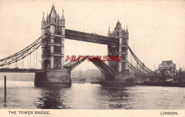 CPA LONDON - THE TOWER BRIDGE - Autres & Non Classés