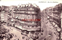 CPA MARSEILLE - RUE DE LA REPUBLIQUE - Canebière, Centro