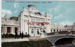 CPA LONDON - FINE ART PALACE FRANCO BRITISH ESHIBITION 1908 - Autres & Non Classés