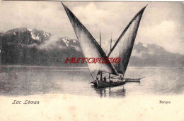 CPA LE LAC LEMAN - BARQUE - Autres & Non Classés