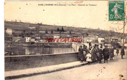 CPA AIXE SUR VIENNE - LE PONT - ARRIVEE DU TRAMWAY - Aixe Sur Vienne