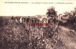 CPA VOUVRAY - LES VENDANGES A LA PIECE DU PUIT - J. DELALEU PROPRIETAIRE - Vouvray