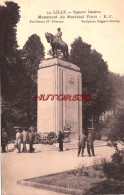 CPA LILLE - SQUARE JUSSIEU - MONUMENT MARECHAL FOCH - Lille