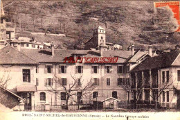 CPA SAINT MICHEL DE MAURIENNE - LE NOUVEAU GROUPE SCOLAIRE - Saint Michel De Maurienne