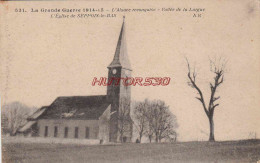 CPA GUERRE 1914-1918 - SEPPOIS LE BAS - L'EGLISE - Weltkrieg 1914-18