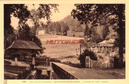 CPA BAGNERES DE BIGORRE - ENTREE DU PARC THERMAL - Bagneres De Bigorre