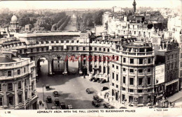 CPSM LONDON - ADMIRALTY ARCH WITH THE MALL LEADING TO BUCKINGHAM PALACE - Sonstige & Ohne Zuordnung