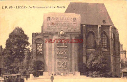 CPA LILLE - LE MONUMENT AUX MORTS - Lille