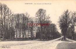 CPA COMPIEGNE - LES AVENUES ET LE ROND ROYAL - Compiegne