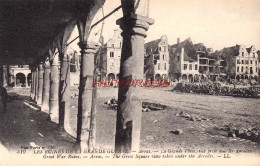 CPA ARRAS - GUERRE DE 14 - LA GRANDE PLACE - Arras