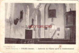 CPA GUERRE 1914-1918 - FOLIES - SOMME - INTERIEUR DE L'EGLISE - War 1914-18