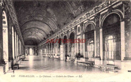 CPA VERSAILLES - GALERIE DES GLACES - Versailles