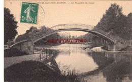 CPA CHALONS SUR MARNE - LA PASSERELLE DU CANAL - Châlons-sur-Marne