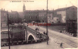 CPA MONTAUBAN - PONT DES CONSULS - Montauban