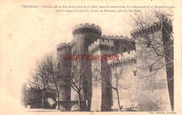 CPA TARASCON - CHATEAU DU ROI RENE - Tarascon