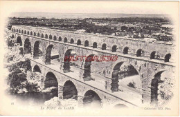 CPA GARD - LE PONT DU GARD - Andere & Zonder Classificatie