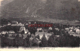 CPA LUCHON - QUARTIER DES HOTELS - Luchon