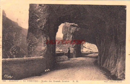 CPA VERCORS - ROUTE DES GRANDS GOULETS - Vercors