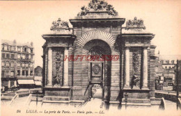 CPA LILLE - LA PORTE DE PARIS - Lille