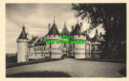 R599162 Chateau De Chaumont Sur Loire. Serv. Commercial Monuments Historiques - Mundo