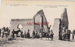 CPA GUERRE 1914-1918 - LA FERME DEMOLIE A L'ESPERANCE - War 1914-18