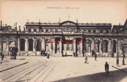 CPA BORDEAUX - HOTEL DE VILLE - Bordeaux