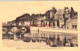 CPA LAVAL - LE PONT VIEUX - Laval